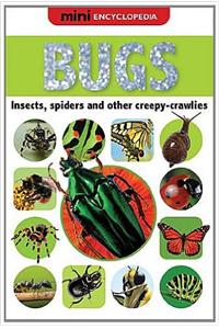 Mini Encyclopedias Bugs