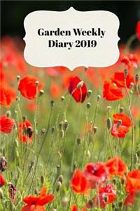 Garden Weekly Diary 2019