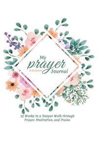My Prayer and Scripture Journal