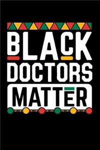 Black Doctors Matter