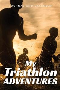 My Triathlon Adventures