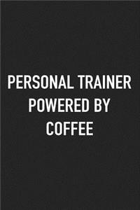 Personal Trainer Powered by Coffee