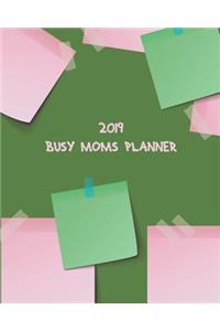 2019 Busy Moms Planner