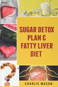 Sugar Detox Plan & Fatty Liver Diet Books