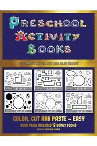 Preschool Color, Cut and Glue Games (Preschool Activity Books - Easy)