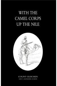 With the Camel Corps Up the Nile