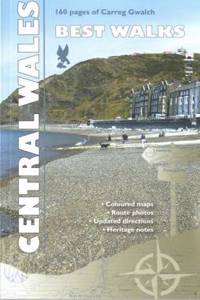 Carreg Gwalch Best Walks: Central Wales