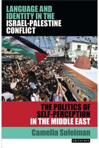 Language and Identity in the Israel-Palestine Conflict