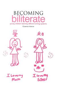 Becoming Biliterate