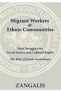 Migrant Workers & Ethnic Communities