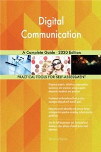 Digital Communication A Complete Guide - 2020 Edition