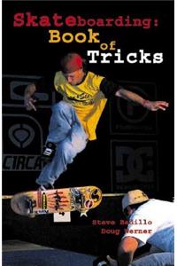 Skateboarding: Book of Tricks