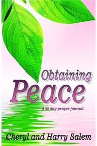 Obtaining Peace a forty day prayer journal