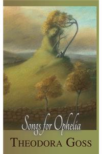 Songs for Ophelia