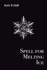 Spell for Melting Ice