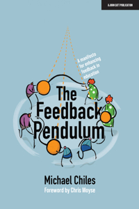Feedback Pendulum: A Manifesto for Enhancing Feedback in Education