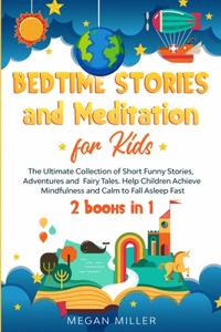 Bedtime Stories and Meditation for Kids