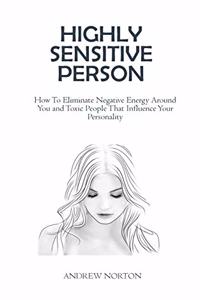 Highly Sensitive Person