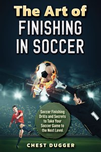 Art of Finishing in Soccer