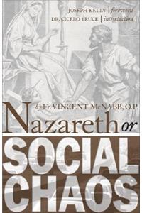 Nazareth or Social Chaos