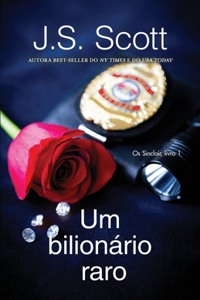 Um bilionário raro