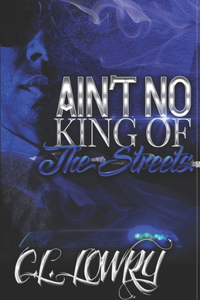 Ain't No King of the Streets