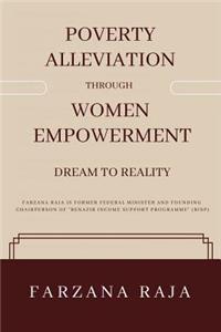 Poverty Alleviation Through Women's Empowerment - Dream to Reality