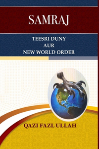 Samraj Teesri Duny Aur New World Order