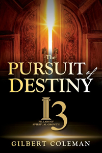 The Pursuit of Destiny