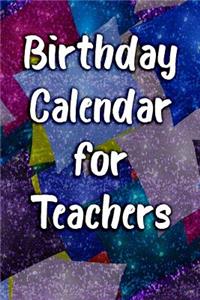 Birthday Calendar for Teachers