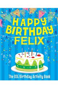 Happy Birthday Felix