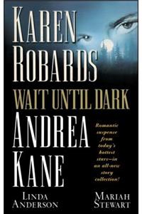 Wait Until Dark