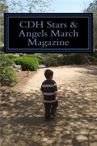 CDH Stars & Angels March Magazine