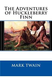 The Adventures of Huckleberry Finn