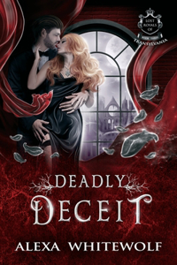 Deadly Deceit