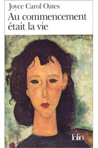 Au Commenceme Etait Vie