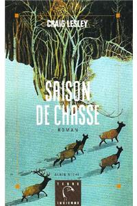 Saison de Chasse