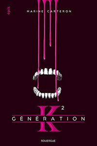 Generation K 2