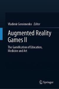 Augmented Reality Games II