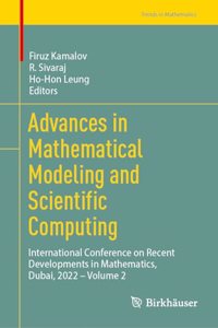 Advances in Mathematical Modeling and Scientific Computing