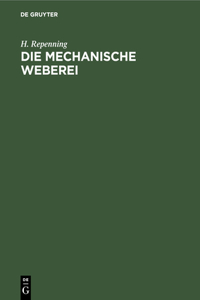Die Mechanische Weberei