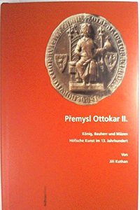 Premysl Ottokar II.