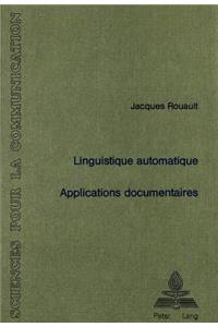 Linguistique automatique: Applications documentaires