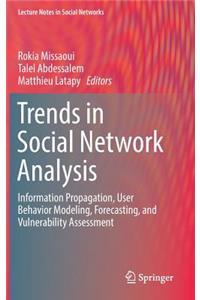 Trends in Social Network Analysis