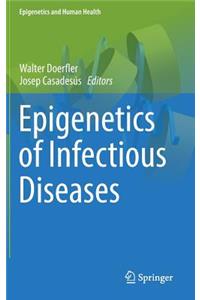 Epigenetics of Infectious Diseases