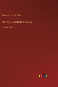 Boys' and Girls' Plutarch
