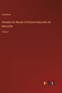 Annales du Musée d'Histoire Naturelle de Marseille