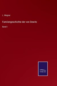 Famiiengeschichte der von Dewitz