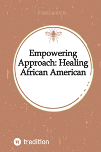 Empowering Approach