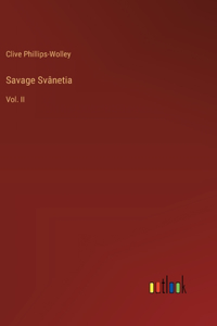 Savage Svânetia